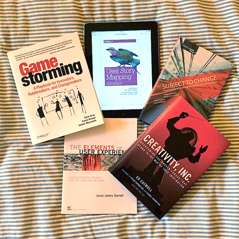 5 Books: ‘Gamestorming’, ‘User Story Mapping’, ‘Subject To Change’, ‘Creativity’, ‘Inc.’, ‘The Elements of User Experience’